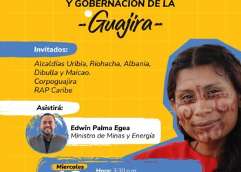 Ministro de Minas y Energía trasladará su despacho al departamento de La Guajira.