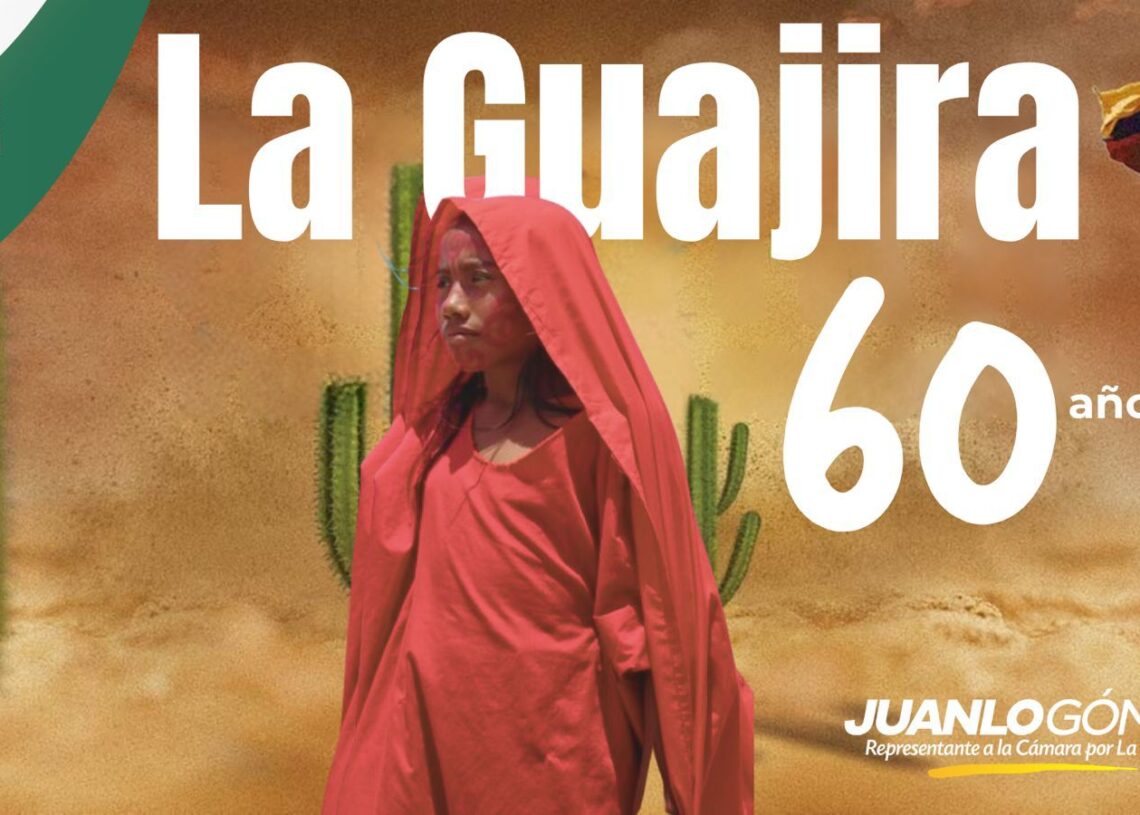 A La Guajira en sus 60 años.