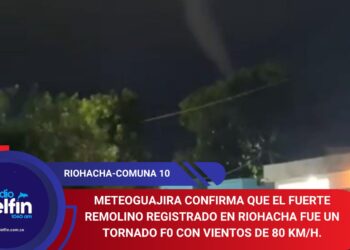 Meteoguajira confirma que el fuerte remolino registrado en Riohacha fue un tornado F0 con vientos de 80 km/h