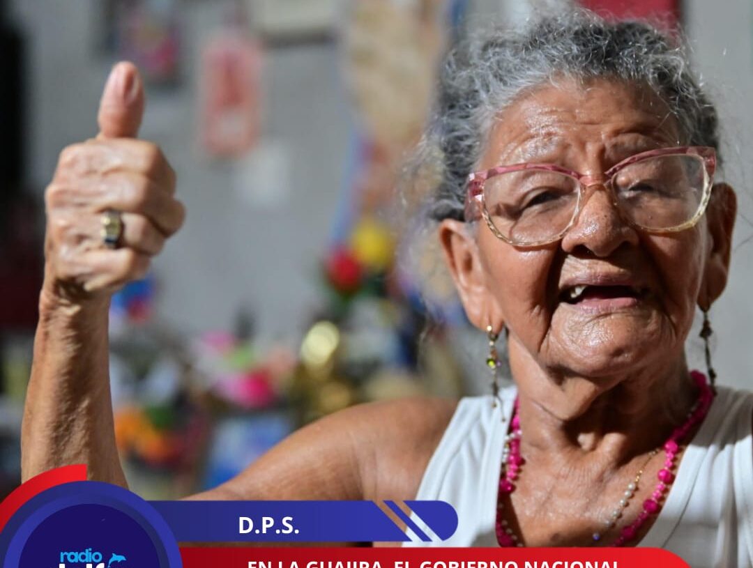 En La Guajira, el Gobierno nacional aumenta transferencia de Colombia Mayor a 15.804 beneficiarios.