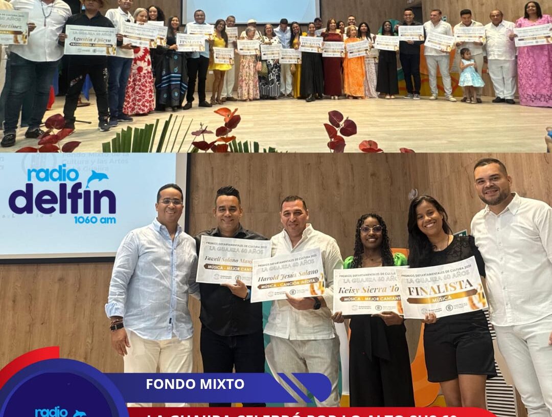 La Guajira celebró por lo alto sus 60 años con una histórica gala de los Premios Departamentales de Cultura 2025.