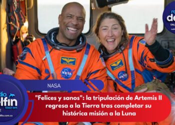 «Felices y sanos»: la tripulación de Artemis II regresa a la Tierra tras completar su histórica misión a la Luna.
