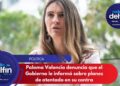 Paloma Valencia denuncia que el Gobierno le informó sobre planes de atentado en su contra.