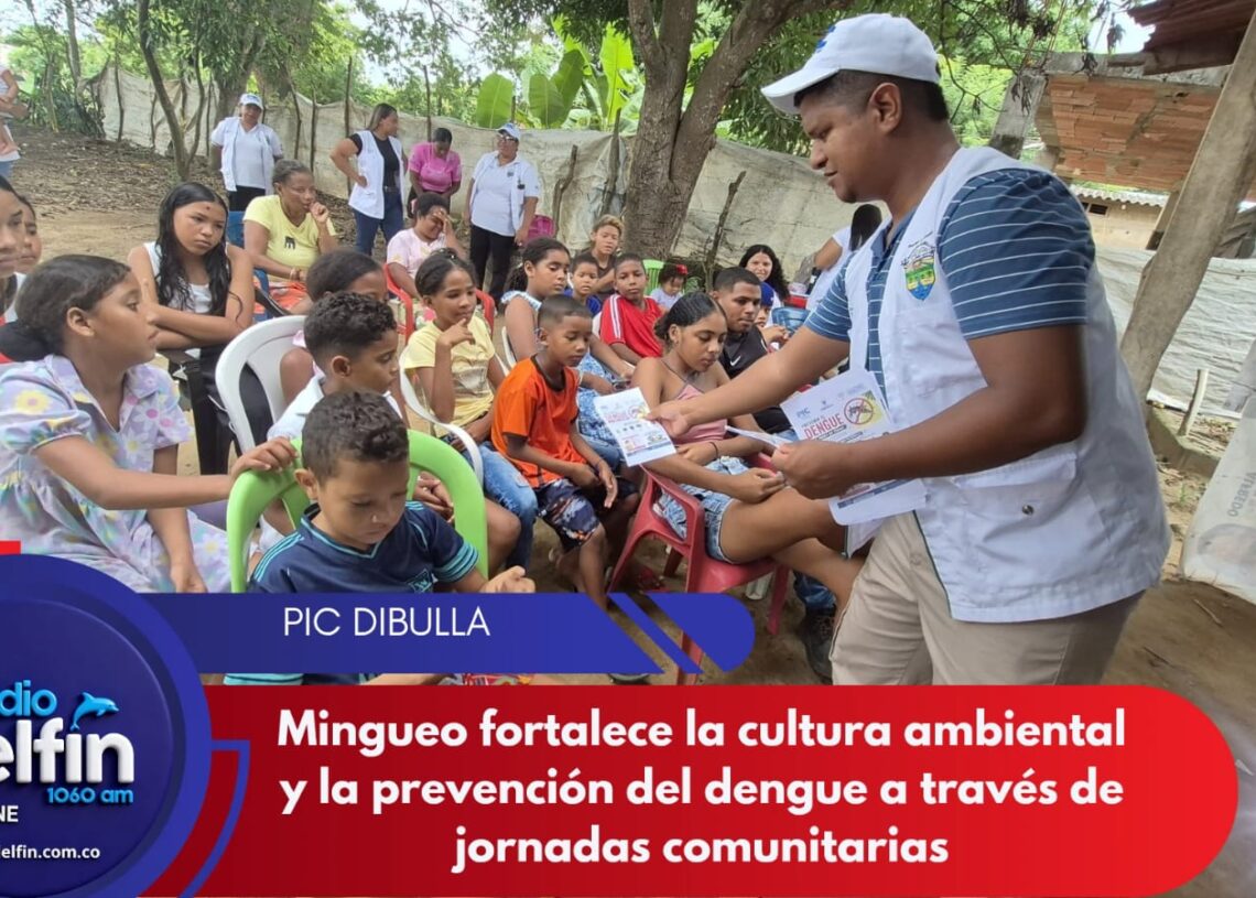 Mingueo fortalece la cultura ambiental y la prevención del dengue a través de jornadas comunitarias