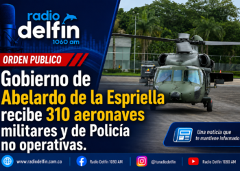 Gobierno de Abelardo de la Espriella recibe 310 aeronaves militares y de Policía no operativas
