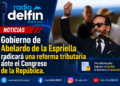 Gobierno de Abelardo de la Espriella radicará una reforma tributaria ante el Congreso de la República.
