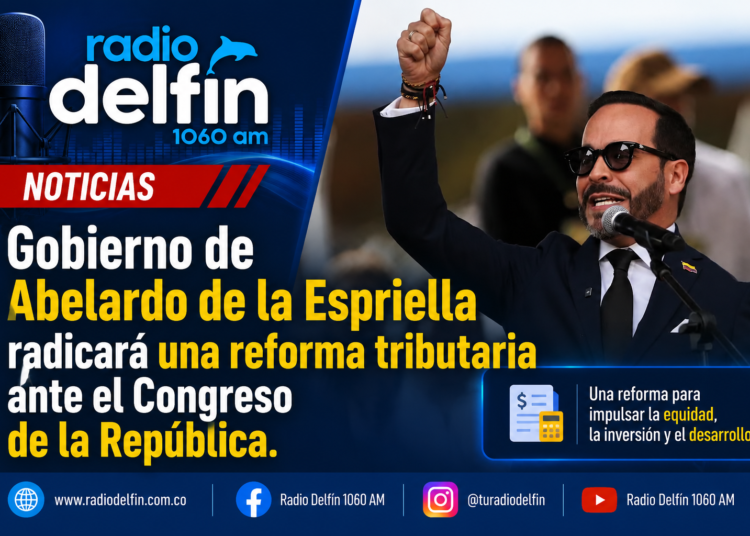 Gobierno de Abelardo de la Espriella radicará una reforma tributaria ante el Congreso de la República.