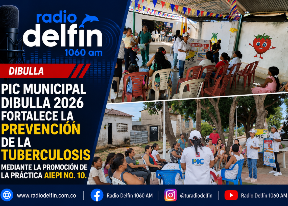 PIC Municipal Dibulla 2026 fortalece la prevención de la tuberculosis mediante la promoción de la práctica AIEPI no. 10