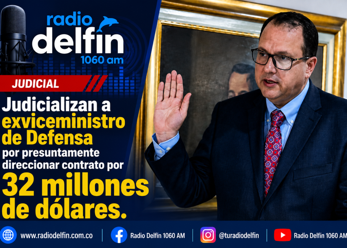 Judicializan a exviceministro de Defensa por presuntamente direccionar contrato por 32 millones de dólares