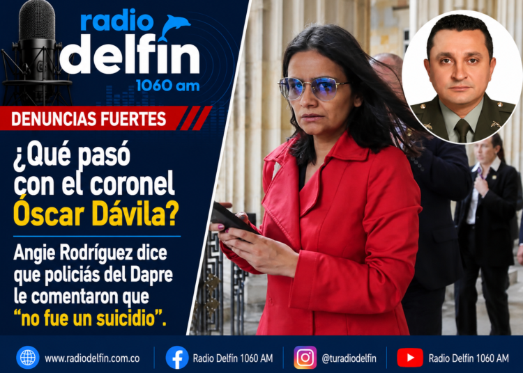 ¿Qué pasó con el coronel Óscar Dávila? Angie Rodríguez dice que policías del Dapre le comentaron que “no fue un suicidio”.