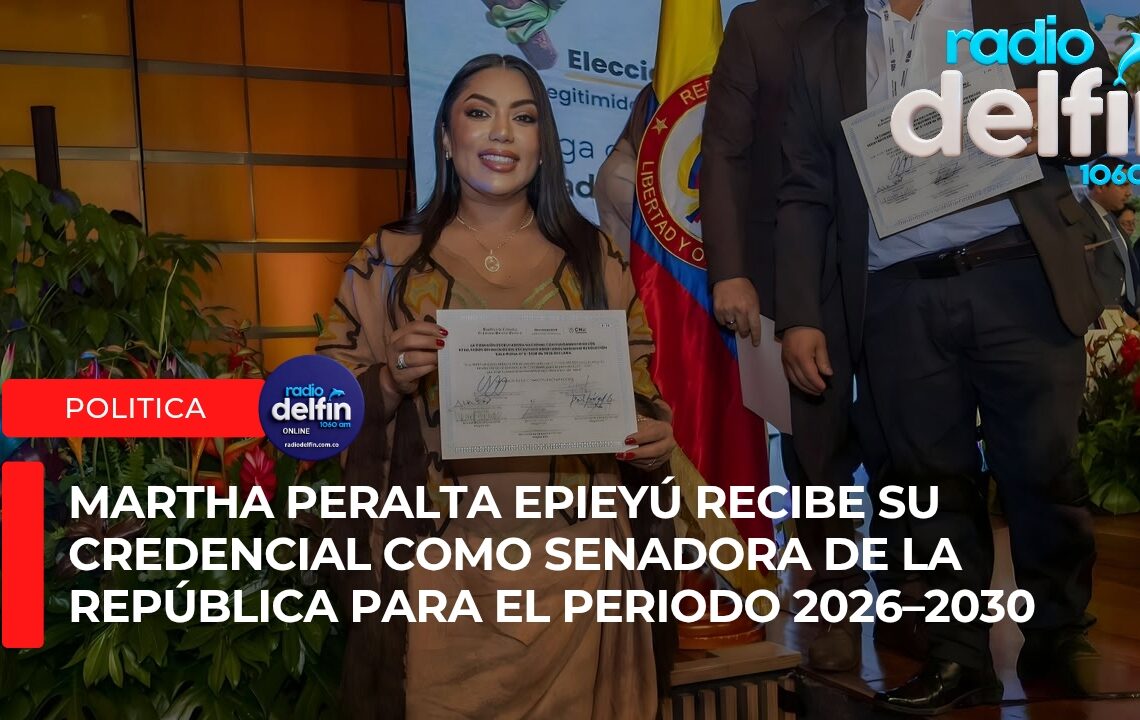 Martha Peralta Epieyú recibe su credencial como senadora de la República para el periodo 2026–2030
