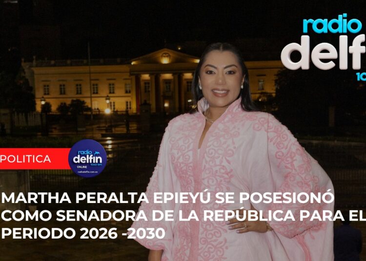 Martha Peralta Epieyú se posesionó como senadora de la República para el periodo 2026 -2030
