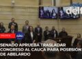 Senado aprueba trasladar Congreso al Cauca para posesión de Abelardo