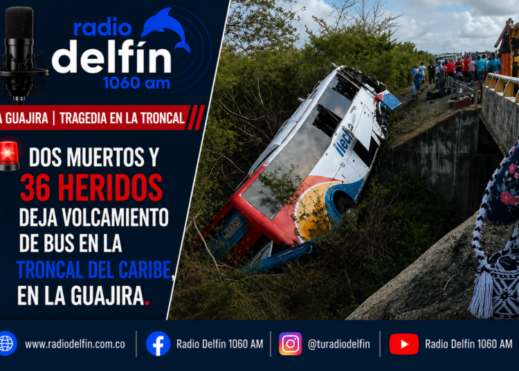 Dos muertos y 36 heridos deja volcamiento de bus en la Troncal del Caribe, en La Guajira.