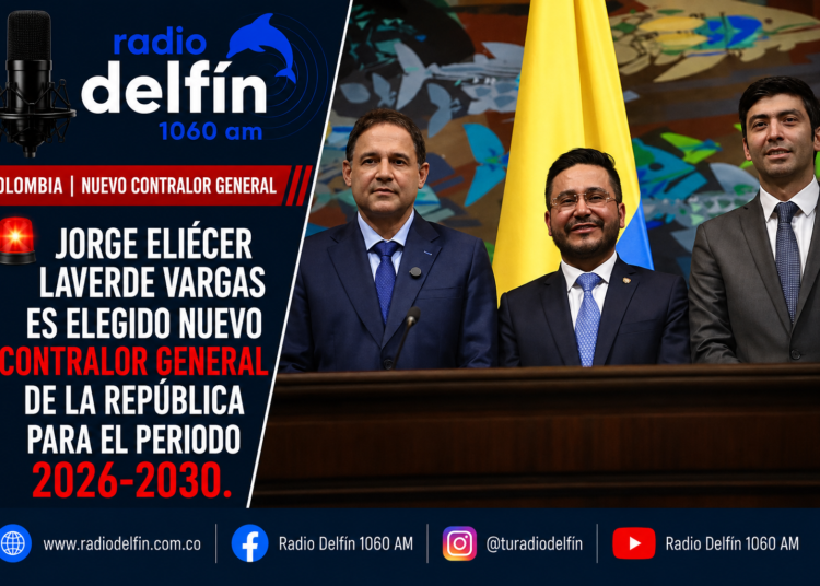 Jorge Eliécer Laverde Vargas es elegido nuevo Contralor General de la República para el periodo 2026-2030.