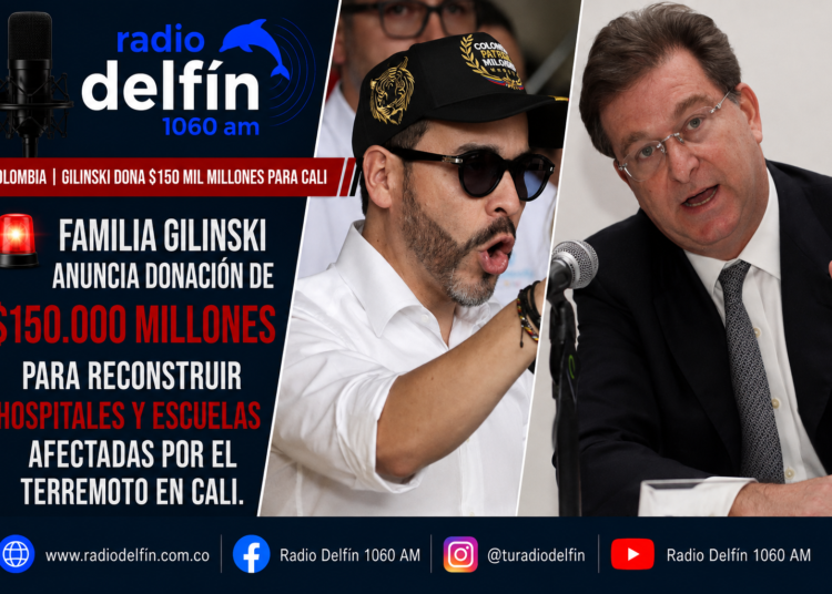 Familia Gilinski anuncia donación de $150.000 millones para reconstruir hospitales y escuelas afectadas por el terremoto en Cali.