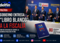 Gobierno De La Espriella entrega a la Fiscalía un “Libro Blanco” con 80 denuncias sobre la administración Petro.