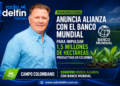 MinAgricultura anuncia alianza con el Banco Mundial para impulsar 1,5 millones de hectáreas productivas en Colombia