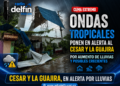 Ondas tropicales ponen en alerta al Cesar y La Guajira por aumento de lluvias y posibles crecientes.