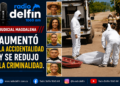Aumentó la accidentalidad y se redujo la criminalidad