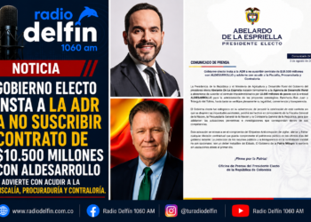 Gobierno electo insta a la ADR a no suscribir contrato de $10.500 millones con ALDESARROLLO y advierte con acudir a la Fiscalía, Procuraduría y Contraloría.
