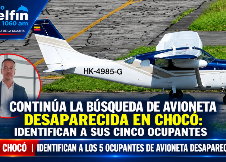 Continúa la búsqueda de avioneta desaparecida en Chocó: identifican a sus cinco ocupantes.