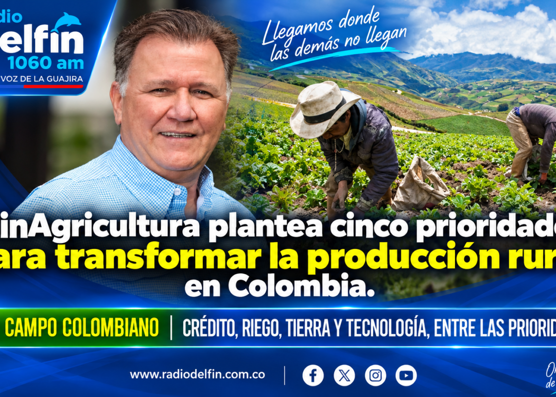 MinAgricultura plantea cinco prioridades para transformar la producción rural en Colombia.