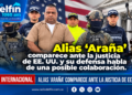 Alias ‘Araña’ comparece ante la justicia de EE. UU. y su defensa habla de una posible colaboración