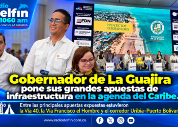 Gobernador de La Guajira pone sus grandes apuestas de infraestructura en la agenda del Caribe.