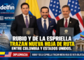Rubio y De la Espriella trazan nueva hoja de ruta entre Colombia y Estados Unidos.