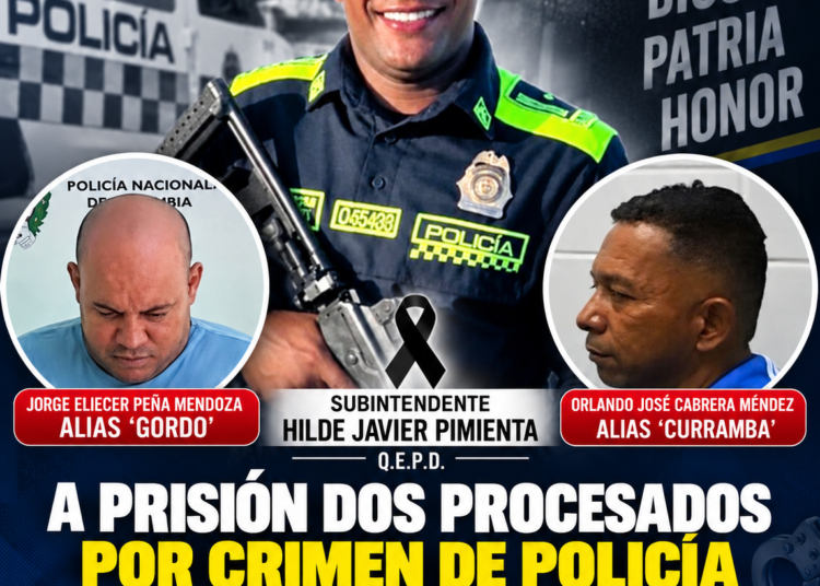 A prisión dos hombres señalados por el crimen del subintendente Hilde Pimienta en Riohacha.