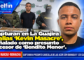 Capturan en La Guajira a alias ‘Kevin Masacre’, señalado como presunto sucesor de ‘Bendito Menor’