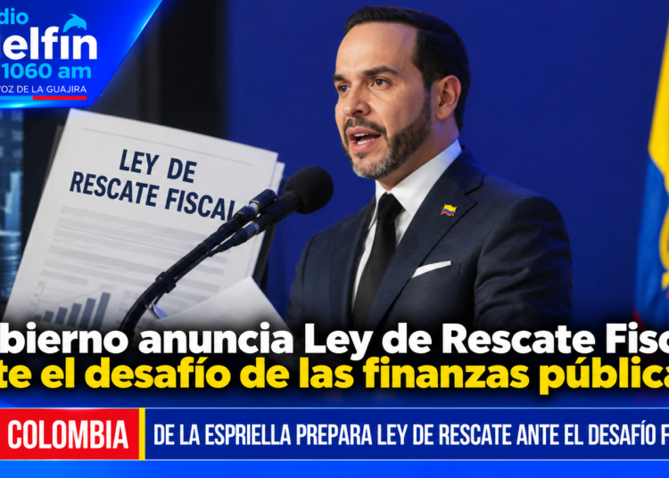 Gobierno anuncia Ley de Rescate Fiscal ante el desafío de las finanzas públicas.