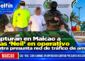 Capturan en Maicao a alias ‘Neil’ en operativo contra presunta red de tráfico de armas.